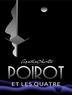 Poirot et les Quatre (traduit) (eBook, ePUB) - Christie, Agatha