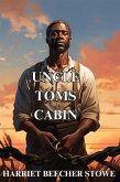 UNCLE TOM'S CABIN(Illustrated) (eBook, ePUB)