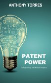 Patent Power - Safeguarding Intellectual Property (eBook, ePUB)