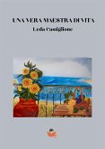 Una vera maestra di vita (eBook, ePUB)