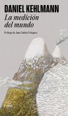 La Medición del Mundo / Measuring the World La Medición del Mundo / Measuring the World