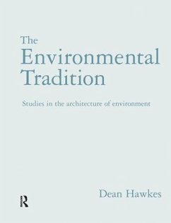 The Environmental Tradition - Hawkes, Dean