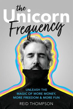 The Unicorn Frequency - Thompson, Reid