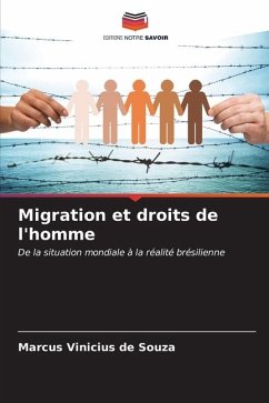 Migration et droits de l'homme - de Souza, Marcus Vinicius