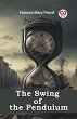 The Swing of the Pendulum - Bild 1