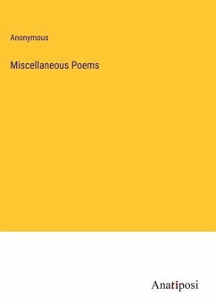 Miscellaneous Poems - Anonymous