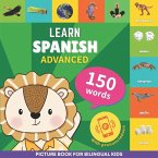 Learn spanish - 150 words with pronunciations - Advanced