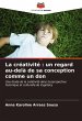 La créativité : un regard au-delà de... - Bild 1
