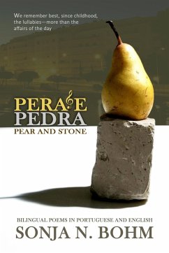 Pera e Pedra / Pear and Stone - Bohm, Sonja N.