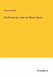 The Provincial Letters of Blaise Pascal - Bild 1