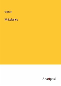 Whiteladies - Oliphant