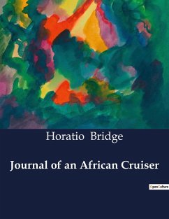 Journal of an African Cruiser - Bridge, Horatio