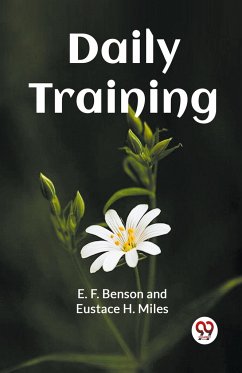 Daily Training - Benson, E. F. Miles