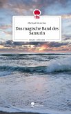 Das magische Band des Samurin. Life is a Story - story.one