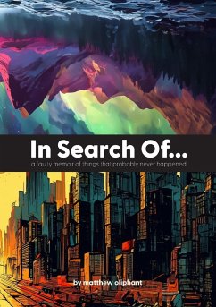 In Search Of... - Oliphant, Matthew