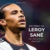 Ein Tribut an Leroy Sané