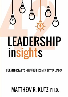 42 Leadership Insights - Kutz, Matthew