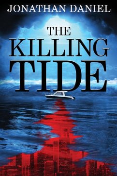 The Killing Tide - Daniel, Jonathan