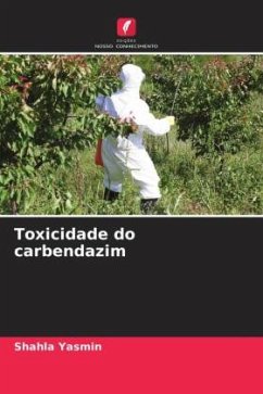 Toxicidade do carbendazim - Yasmin, Shahla