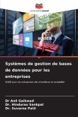 Systèmes de gestion de bases de données pour les entreprises