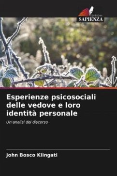 Esperienze psicosociali delle vedove e loro identità personale - Kiingati, John Bosco