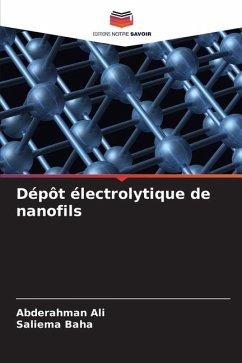 Dépôt électrolytique de nanofils - Ali, Abderahman;Baha, Saliema