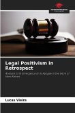 Legal Positivism in Retrospect