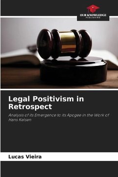 Legal Positivism in Retrospect - Vieira, Lucas