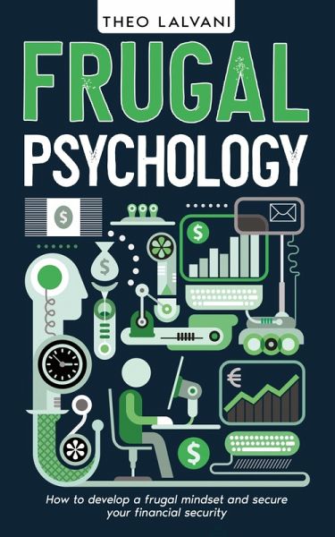 Frugal Psychology Frugal Psychology