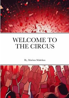 Welcome to the Circus - Makekau, Marissa