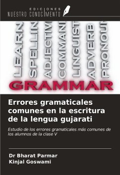 Errores gramaticales comunes en la escritura de la lengua gujarati - Parmar, Bharat; Goswami, Kinjal