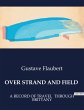 OVER STRAND AND FIELD - Bild 1