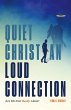 Quiet Christian, Loud Connection - Bild 1
