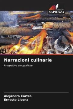 Narrazioni culinarie - Cortés, Alejandro;Licona, Ernesto