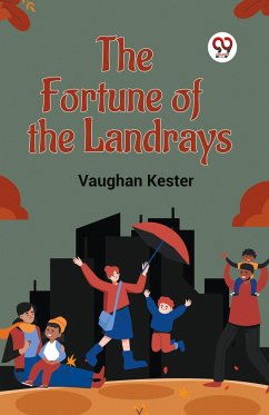 The Fortune of the Landrays - Kester, Vaughan
