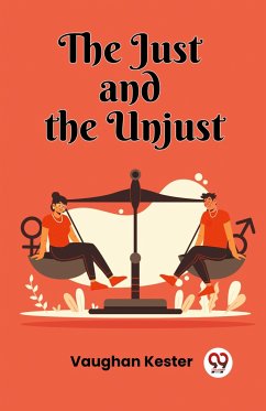 The Just and the Unjust - Kester, Vaughan