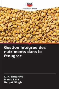 Gestion intégrée des nutriments dans le fenugrec - Dotaniya, C. K.;Lata, Manju;Singh, Narpat