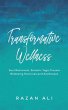 Transformative Wellness - Bild 1