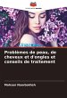 Problèmes de peau, de cheveux et... - Bild 1