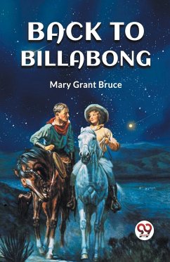 BACK TO BILLABONG - Bruce, Mary Grant