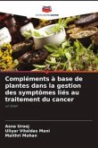 Compléments à base de plantes dans la gestion des symptômes liés au traitement du cancer
