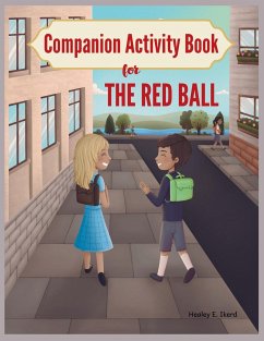 Companion Activity Book for The Red Ball - Ikerd, Healey E