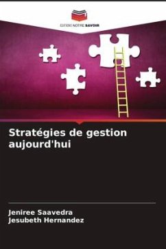 Stratégies de gestion aujourd'hui - Saavedra, Jeniree;Hernandez, Jesubeth