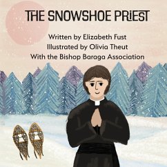 The Snowshoe Priest - Fust, Elizabeth