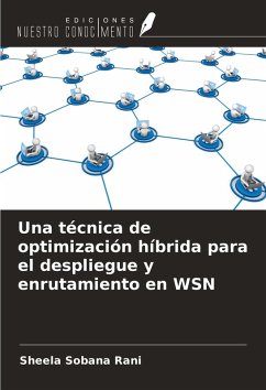 Cover Una técnica de optimización híbrida para el despliegue y enrutamiento en WSN