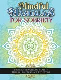 Mindful Mandalas For Sobriety