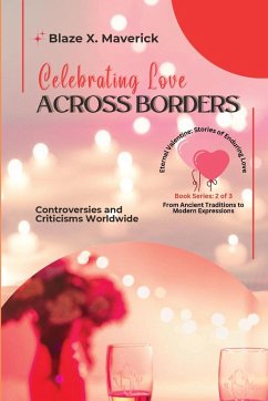 Celebrating Love Across Borders - Blaze X. Maverick