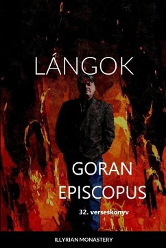 Lángok - Episcopus, Goran