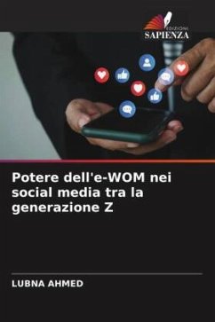 Potere dell'e-WOM nei social media tra la generazione Z - AHMED, LUBNA