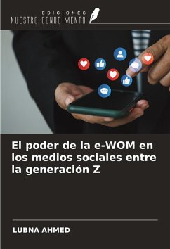 Cover El poder de la e-WOM en los medios sociales entre la generación Z